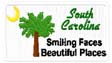 South Carolina "Smiling Faces, Beautiful Places"